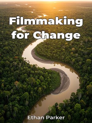 cover image of Filmmaking for Change